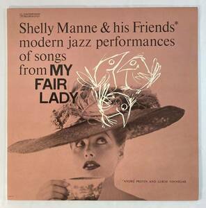 シェリー・マン (Shelly Manne) & His Friend / Modern Jazz Performances Of Songs From My Fair Lady 米盤LP COMTEMPORARY S 7527