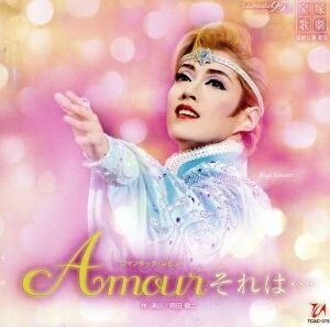 「Ａｍｏｕｒ　それは・・・」　宙組大劇場公演ライブＣＤ／宝塚歌劇団宙組