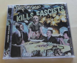 This Comp Kills Fascists Vol 1 CD Brutal Truth　Insect Warfare Total Fucking Destruction Grindcore Hardcore Power Violence