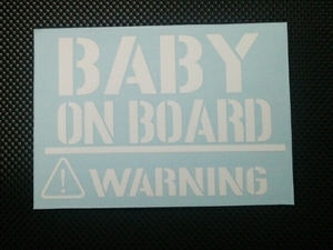 BABY IN CAR BABY ON BOARD ステッカー ステンシル