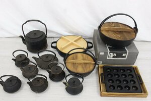 【行董】AC000ABC31 南部鉄器 おまとめ 鉄瓶 急須 鍋 たこ焼き器 など 金属工芸 伝統工芸 現状品