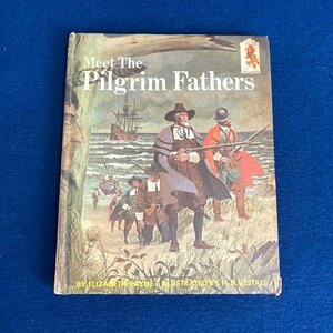 【 Meet The Pilgrim Fathers 1966年発行 】ELIZABETH PAYNE著 アメリカ初期入植者 英語書籍 古本 古書 eBay