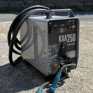 【通電確認OK】【引取限定 名古屋市】交流アーク溶接機 KXA250 電撃防止装置内臓 DAIHEN ダイヘン KXA-2506 250A 単相200V