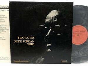 LP　Duke Jordan Trio/Two Loves/SteepleChase 15PJ-2004