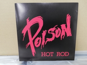 ◇◇Poison - Hot Rod 