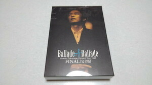 □　徳永英明　ビデオ　【　Ballade of Ballade FINAL(完全版)　】