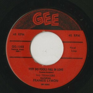 【7inch】試聴　FRANKY LYMON 　　(GEE 1002) WHY DO FOOLS FALL IN LOVE / PLEASE BE MINE 　