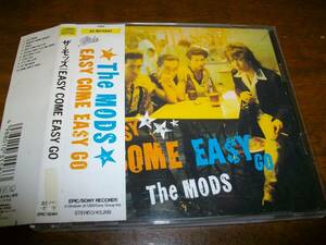 THE MODS ザ・モッズ　EASY COME EASY GO