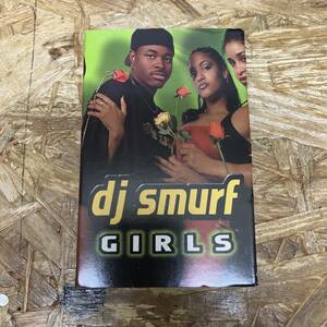 サ HIPHOP,R&B DJ SMURF - GIRLS シングル TAPE 中古品