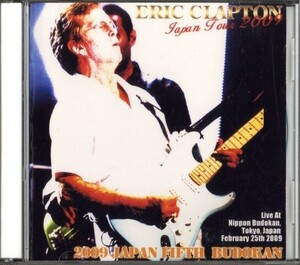 即決・送料は4点まで180円のまま◆エリック・クラプトン Eric Clapton◆2009 Japan Fifth Budokan◆プライベート盤◆2CD 全20曲【m1817】