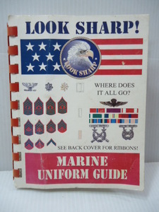 U.S.米軍.海軍/LOOK SHARP！MARINE UNIFORM GUIDE　ユニホームガイド　資料