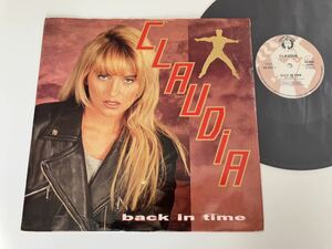 【91年伊オリジナル】CLAUDIA / Back In Time(Mix,Radio,Instrumental) 12inch STIL NOVO RECORDS SNR00391 Hi-NRG,EUROBEAT,クラウディア