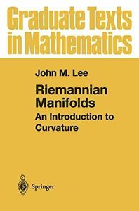 [A11165452]Riemannian Manifolds: An Introduction to Curvature (Graduate Tex