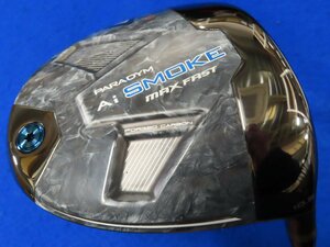 【中古】キャロウェイ 2024　PARADYM Ai SMOKE（パラダイムAiスモーク）MAXFAST ドライバー（10.5°）【R】TENSEI-40 for Callaway★HCあり