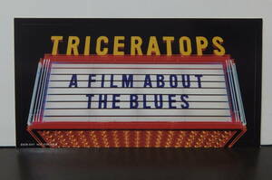 トライセラトップス TRICERATOPS - A FILM ABOUT THE BLUES /ステッカー!!