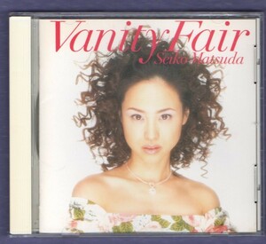 ∇ 松田聖子／Vanity Fair　CD／あなたに逢いたくて／セイントテール／ロビー・ネヴィル・プロデュース（３,８曲）等