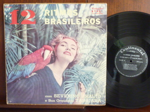 SEVERINO ARAUJO/12 RITMOS BRASILEROSー3.076 (LP）
