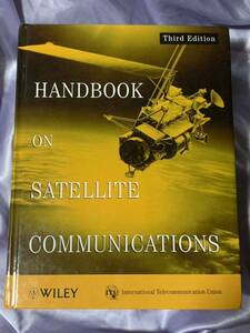 洋書 HANDBOOK SATELLITE COMMUNICATIONS 衛星コミュニケーションハンドブック 衛星通信