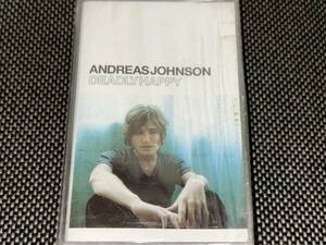 Andreas Johnson / Deadly Happy 輸入カセットテープ未開封