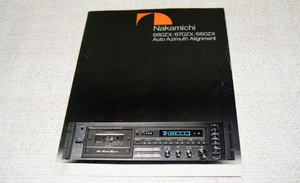 Nakamichi 680ZX／670ZX／660ZXのオリジナルカタログと同680ZX／670ZXの取扱説明書各1冊（カラー冊子コピー）ナカミチ