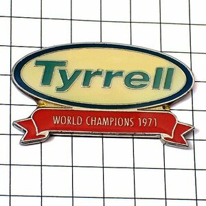 ピンバッジ・ティレル英国車1971年チャンピオンF1レース TYRRELL◆フランス限定ピンズ◆レアなヴィンテージものピンバッチ