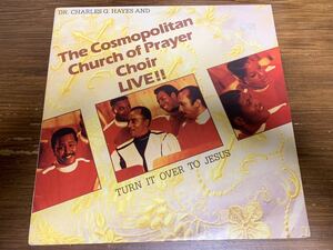 The Cosmopolitan Church of Prayer Choir LIVE TURN IT OVER TO JESUS