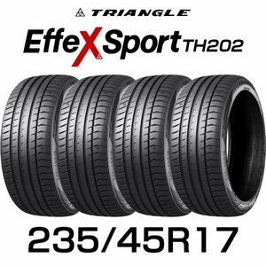 【新品】【2024年製】 輸入サマータイヤ4本セット 235/45R17-97Y TRIANGLE EffeX Sport TH202 / トライアングル 2354517 235/45/17