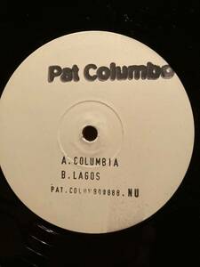Pat Columbo Columbia / Lagos House