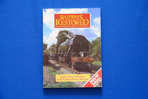 鉄道書籍 英国鉄道遺産ガイド「RAILWAYS RESTORED 1986/87 Edition」ARPS イギリス 蒸気機関車 保存鉄道 動態保存 昭和61年 １冊【中古】