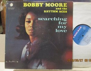 BOBBY MOORE AND THE RHYTHM ACE/SERCHING FOR MY LOVE/ドラムブレイク/