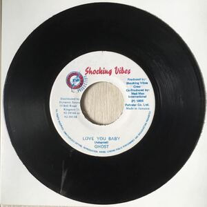 Ghost - Love You Baby / Reggae Dancehall Lovers Rock / Pat Kellyカバー / 45RPM 7インチレコード