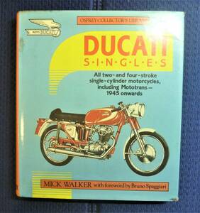 【絶版貴重書籍】DUCATI SINGLES　ハードカバー洋書　ドゥカティ・シングルズ　伊車　イタリア車　旧車