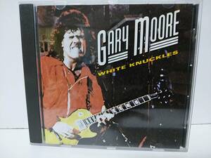 ゲイリー・ムーア GARY MOORE / WHITE KNUCKLES 輸入盤　RAWCD006