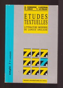 ☆『ETUDES TEXTUELLES. Litterature anglaise de langue moderne ペーパーバック』【イギリス現代文学研究】（英語）