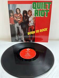 レコード LP 英 QUIET RIOT/BORN TO ROCK/TBS INC. PAJA25784（管理No.17）