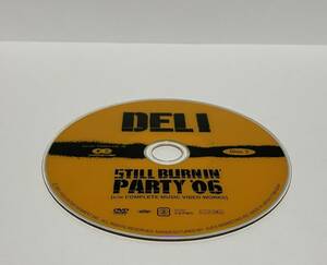 ▼ 即決 ▼ 【DVD：邦楽】 DELI STILL BURNIN