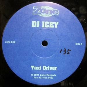 (ELECTRO/BASS) DJ ICEY - TAXI DRIVER / ONE FOR THE... 12