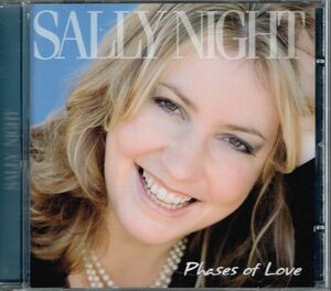 SALLY NIGHT / Phases Of Love (自主制作輸入盤CD）