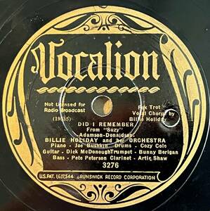 BILLIE HOLIDAY AND HER ORCH. VOCALION Did I Remember/ No Regrets