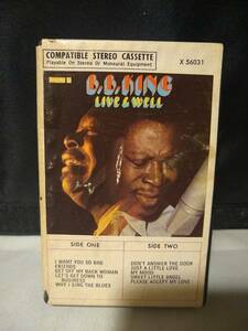 C8957　カセットテープ　 B.B.KING／ライヴ・アンド・ウェル LIVE AND WELL　 live at the village gate　Bluesway X56031