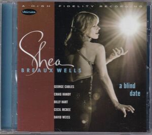 Shea Breaux Wells / Blind Date (輸入盤CD)