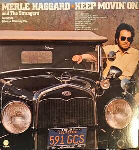 Merle Haggard And The Strangers Keep Movin