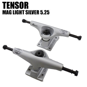 TENSOR/テンサー MAG LIGHT 5.25 SILVER TRUCK トラック スケボー スケートボードトラック 空洞シャフト[返品、交換不可]