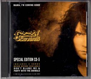 Used CDシングル 輸入盤 オジー・オズボーン Ozzy Osbourne『ママ、アイム・カミング・ホーム』- Mama, I’m Coming Home(1992年)全3曲