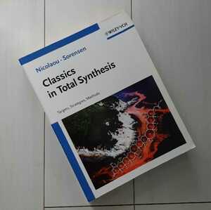 洋書 Classics in Total Synthesis: Targets, Strategies, Methods