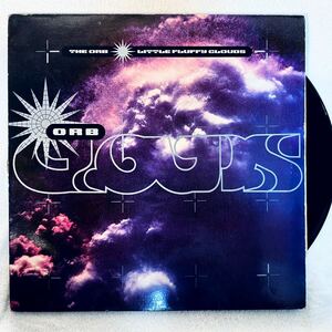 【UK盤オリジナル/ 12インチEP】The Orb / Little Fluffy Clouds (1990)/ Ambient / BLR33T