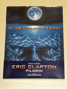 バンドスコア『エリック・クラプトン/ピルグリム』全14曲