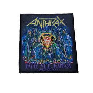 Anthrax パッチ／ワッペン アンスラックス For All Kings