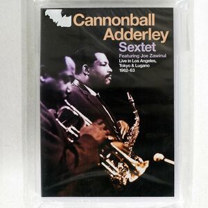 未開封 CANNONBALL ADDERLEY SEXTET/LIVE IN LOS ANGELES, TOKYO & LUGANO/JAZZ SHOTS JS2869086 DVD □