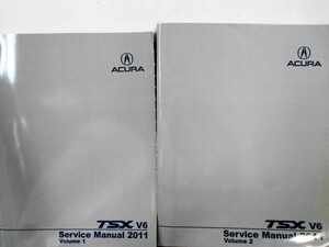 ACURA TSX V6 2011 Service Manual Vol.1-2 英語版　北米仕様